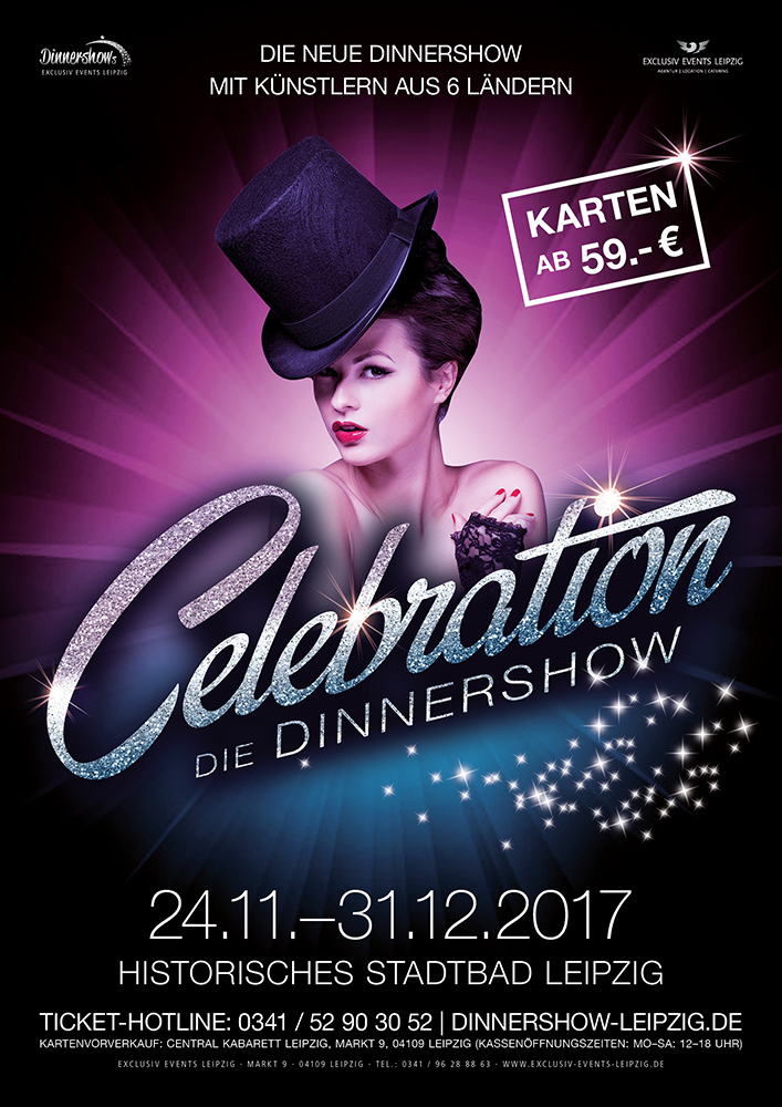 Plakat Dinnershow Celebration 2017 Stadtbad Leipzig 2019